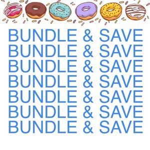 BUNDLE & SAVE!